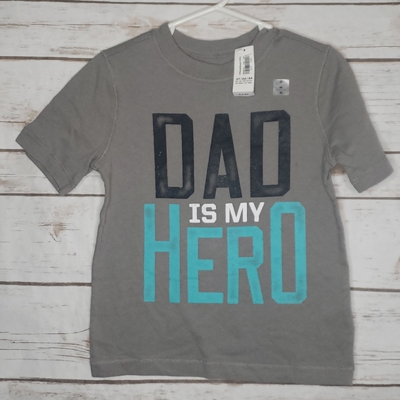 Old Navy Other - New Dad Is My Hero Old Navy Shirt 4T